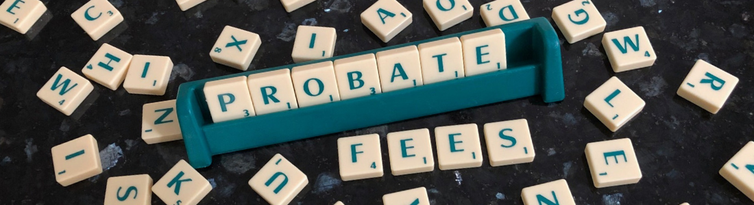 Probate Fees